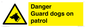 WU5410: Danger Guard Dogs Sign