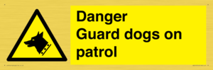 WU5410: Danger Guard Dogs Sign