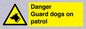 WU5410: Danger Guard Dogs Sign