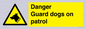 WU5410: Danger Guard Dogs Sign