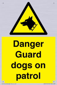 WU5410: Danger Guard Dogs Sign