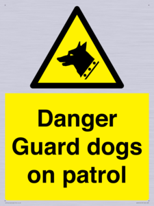 WU5410: Danger Guard Dogs Sign