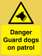 WU5410: Danger Guard Dogs Sign