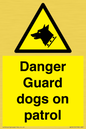 WU5410: Danger Guard Dogs Sign