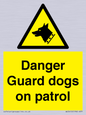 WU5410: Danger Guard Dogs Sign