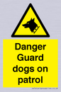 WU5410: Danger Guard Dogs Sign