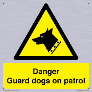 WU5410: Danger Guard Dogs Sign
