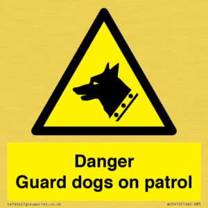 WU5410: Danger Guard Dogs Sign