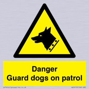 WU5410: Danger Guard Dogs Sign