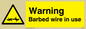 WU598: warning barbed wire in use