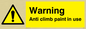 WU599: warning anti climb paint in use