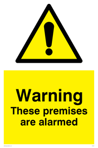WU601: warning these premises are alarmed