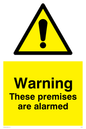 WU601: warning these premises are alarmed