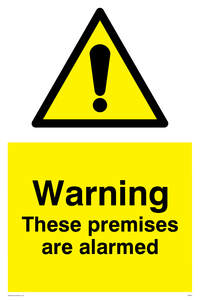 WU601: warning these premises are alarmed