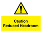 WV10042: Caution Reduced Headroom