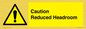 WV10042: Caution Reduced Headroom