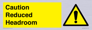 WV10042: Caution Reduced Headroom