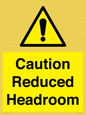 WV10042: Caution Reduced Headroom