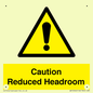 WV10042: Caution Reduced Headroom