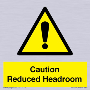 WV10042: Caution Reduced Headroom