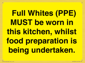 WV10254:  Full Whites (PPE) MUST be worn in this kitchen, whilst food preparation is being undertaken.
