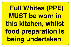 WV10254:  Full Whites (PPE) MUST be worn in this kitchen, whilst food preparation is being undertaken.