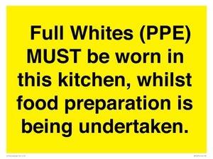 WV10254:  Full Whites (PPE) MUST be worn in this kitchen, whilst food preparation is being undertaken.