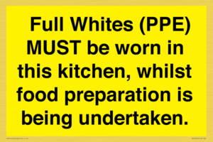 WV10254:  Full Whites (PPE) MUST be worn in this kitchen, whilst food preparation is being undertaken.
