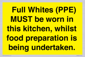 WV10254:  Full Whites (PPE) MUST be worn in this kitchen, whilst food preparation is being undertaken.