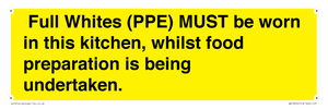WV10254:  Full Whites (PPE) MUST be worn in this kitchen, whilst food preparation is being undertaken.