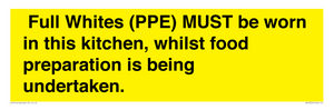 WV10254:  Full Whites (PPE) MUST be worn in this kitchen, whilst food preparation is being undertaken.
