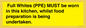 WV10254:  Full Whites (PPE) MUST be worn in this kitchen, whilst food preparation is being undertaken.