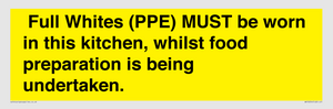 WV10254:  Full Whites (PPE) MUST be worn in this kitchen, whilst food preparation is being undertaken.