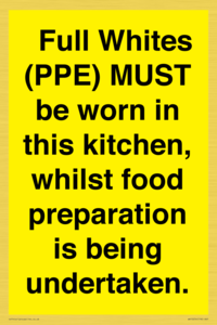 WV10254:  Full Whites (PPE) MUST be worn in this kitchen, whilst food preparation is being undertaken.