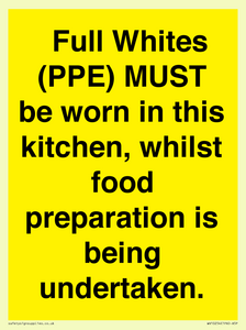 WV10254:  Full Whites (PPE) MUST be worn in this kitchen, whilst food preparation is being undertaken.