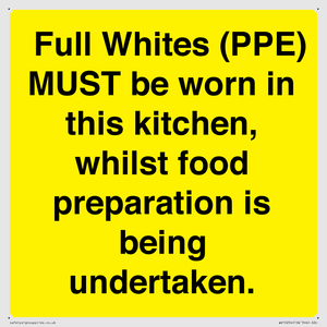 WV10254:  Full Whites (PPE) MUST be worn in this kitchen, whilst food preparation is being undertaken.