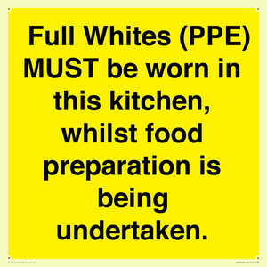 WV10254:  Full Whites (PPE) MUST be worn in this kitchen, whilst food preparation is being undertaken.