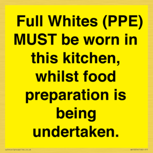 WV10254:  Full Whites (PPE) MUST be worn in this kitchen, whilst food preparation is being undertaken.