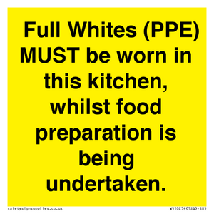 WV10254:  Full Whites (PPE) MUST be worn in this kitchen, whilst food preparation is being undertaken.