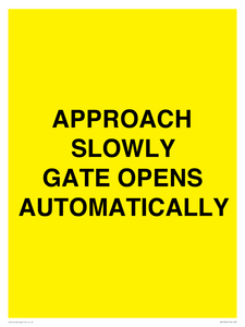 WV10266: APPROACH SLOWLY GATE OPENS AUTOMATICALLY