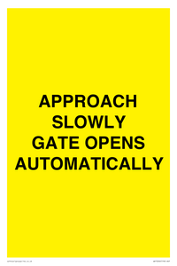 WV10266: APPROACH SLOWLY GATE OPENS AUTOMATICALLY