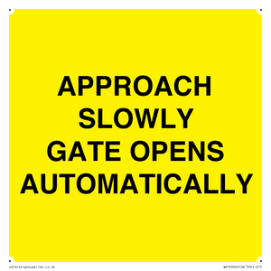 WV10266: APPROACH SLOWLY GATE OPENS AUTOMATICALLY