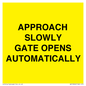 WV10266: APPROACH SLOWLY GATE OPENS AUTOMATICALLY