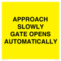 WV10266: APPROACH SLOWLY GATE OPENS AUTOMATICALLY