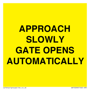 WV10266: APPROACH SLOWLY GATE OPENS AUTOMATICALLY