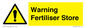 WV10321: Warning Fertiliser Store
