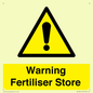WV10321: Warning Fertiliser Store