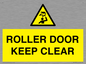 WV10330: ROLLER DOOR KEEP CLEAR