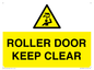 WV10330: ROLLER DOOR KEEP CLEAR