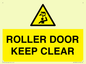 WV10330: ROLLER DOOR KEEP CLEAR